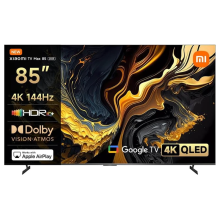 TV XIAOMI MAX 85" 2025 4K QLED 144-240HZ GLOBAL L85MA-MAXME